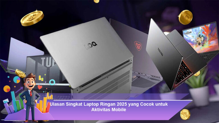 Ulasan-Singkat-Laptop-Ringan-2025-yang-Cocok-untuk-Aktivitas-Mobile