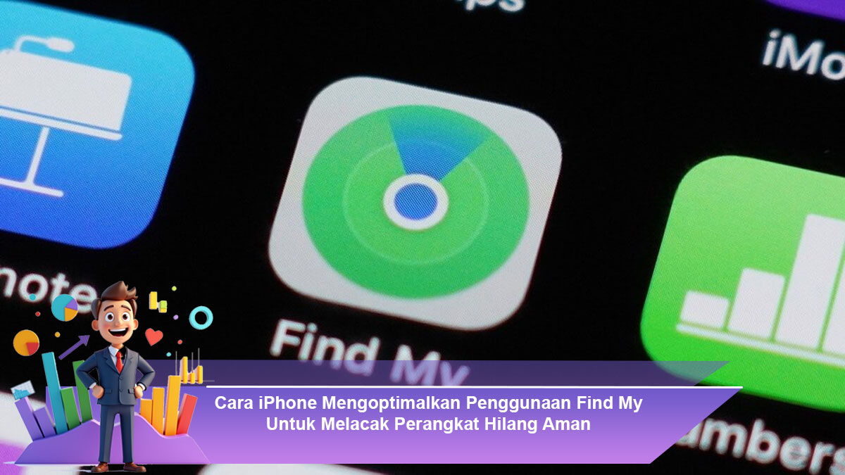 Cara-iPhone-Mengoptimalkan-Penggunaan-Find-My-Untuk-Melacak-Perangkat-Hilang-Aman