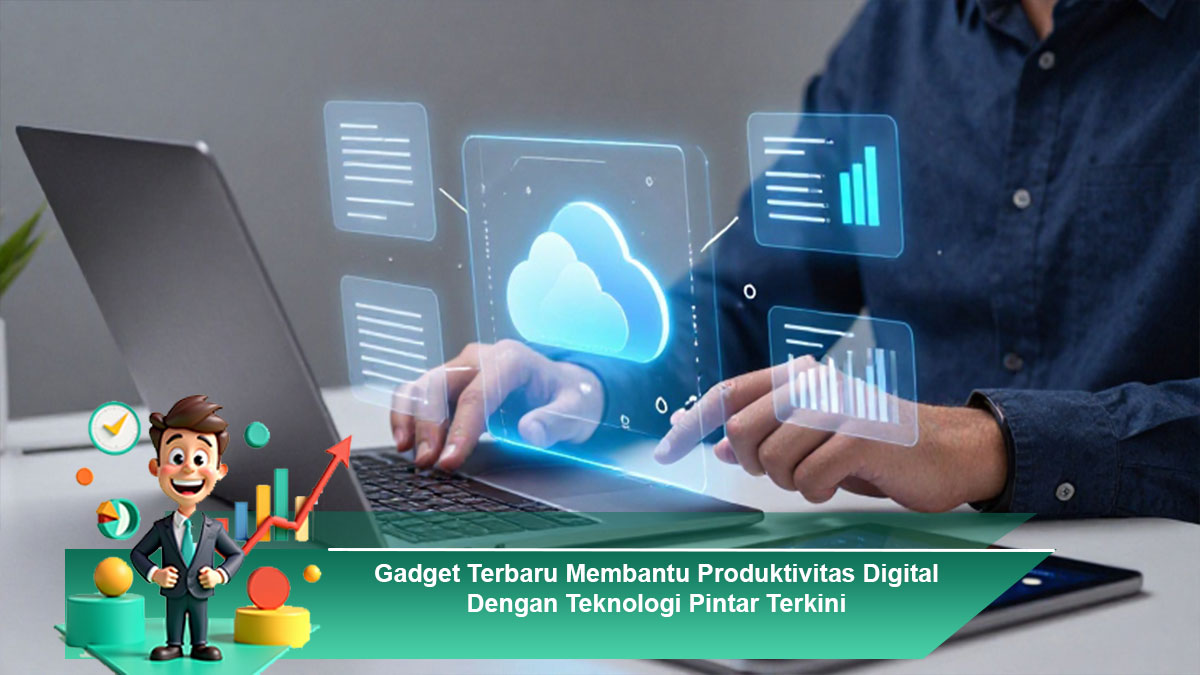 Gadget-Terbaru-Membantu-Produktivitas-Digital-Dengan-Teknologi-Pintar-Terkini